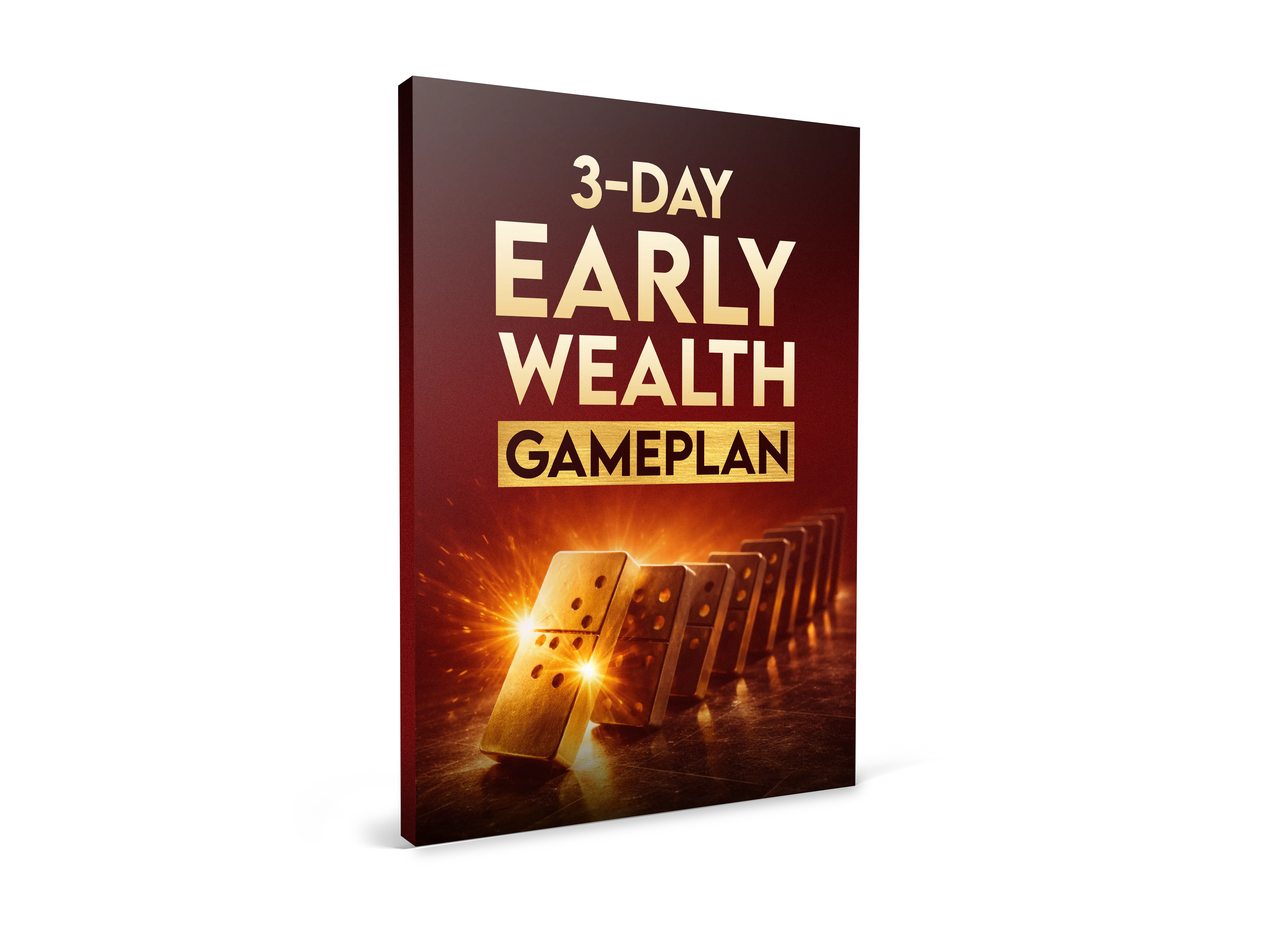 3-Day Early Wealth Gameplan quick-start bonus from Forbidden China Wealth